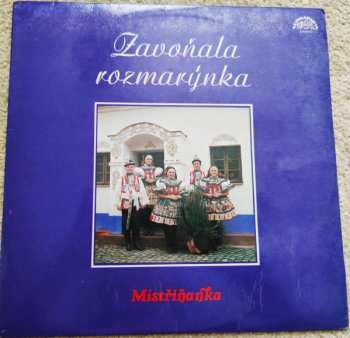 Album Mistříňanka: Zavoňala Rozmarýnka