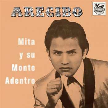 LP Mita y Su Monte Adentro: Arecibo