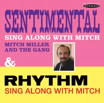 Sentimental Sing Along / Rhythm Sing Along With Mitch 