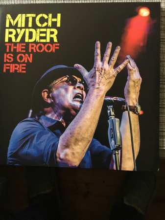 LP Mitch Ryder: The Roof Is On Fire