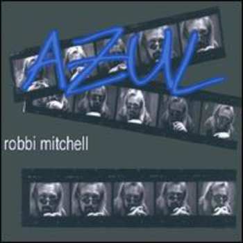 Album Mitchell,robbi: Azul