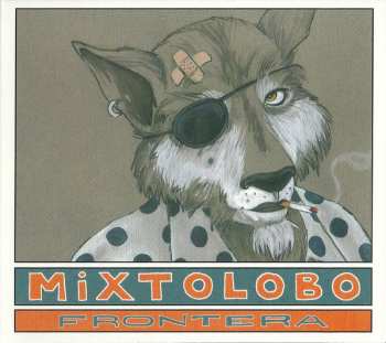 Album Mixtolobo: Frontera