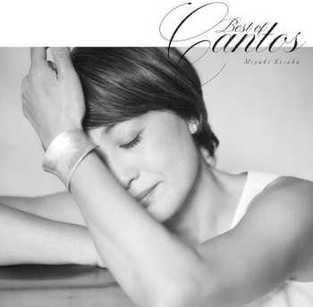 Album Miyuki Kosaka: Best Of Cantos