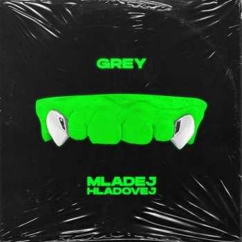 Album Grey: Mladej Hladovej