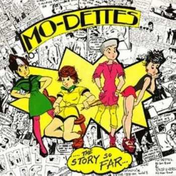 CD Mo-Dettes: The Story So Far