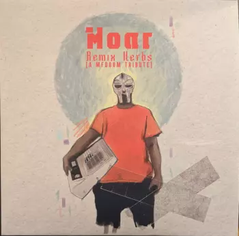 Moar: Remix Herbs (A MF Doom Tribute)