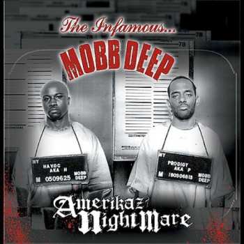 CD Mobb Deep: Amerikaz Nightmare
