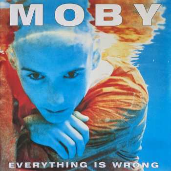 LP Moby: Everything Is Wrong CLR | LTD | NUM