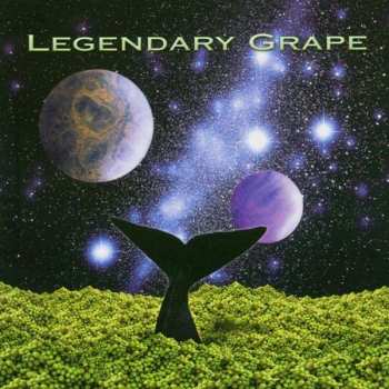 LP The Legendary Grape: Legendary Grape