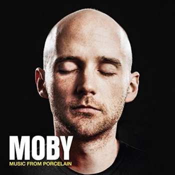 LP Moby: Music From Porcelain