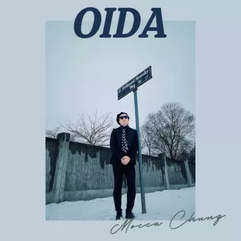 Mocca Chung: Oida