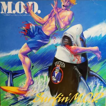 Method Of Destruction: Surfin' M.O.D.