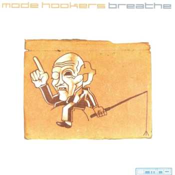 Album Mode Hookers: Breathe