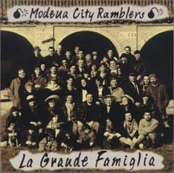 CD Modena City Ramblers: La Grande Famiglia