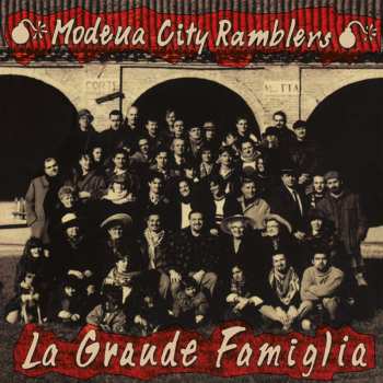 Album Modena City Ramblers: La Grande Famiglia
