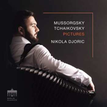 Album Pyotr Ilyich Tchaikovsky: Pictures