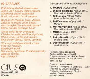 LP Modus: 99 Zápaliek