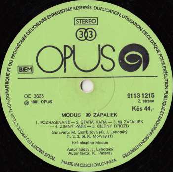LP Modus: 99 Zápaliek