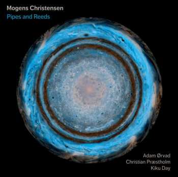 CD Mogens Christensen: Pipes And Reeds