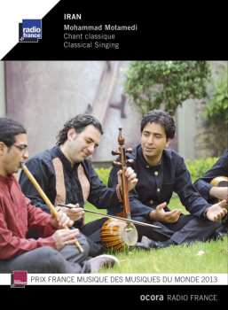 CD محمد معتمدی: Iran: Chant Classique = Classical Singing
