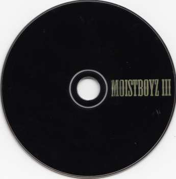 CD Moistboyz: Moistboyz III