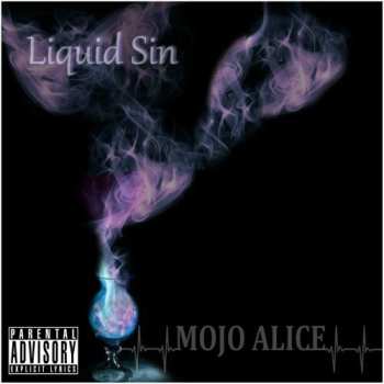 Album Mojo Alice: Liquid Sin