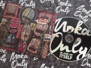 CD Moka Only: In And Of Itself