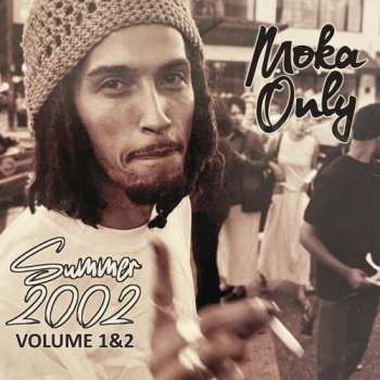 Album Moka Only: Summer 2002 Volume 1 & 2
