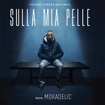 LP Mokadelic: Sulla Mia Pelle LTD