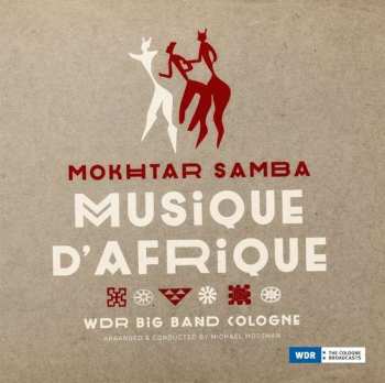 Album Mokhtar Samba: Musique d'Afrique