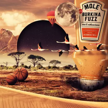 Mole: Burkina Fuzz