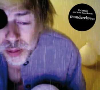 Album Momus: Thunderclown