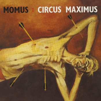 Album Momus: Circus Maximus