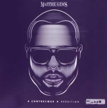 CD Maitre Gims: À Contrecœur - Réédition