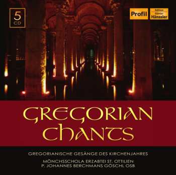 Album P. Johannes Berchmans Göschl: Gregorian Chants - Gregorianische Gesänge Des Kirchenjahres