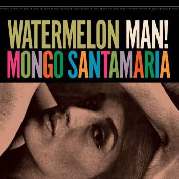 LP Mongo Santamaria: Watermelon Man!