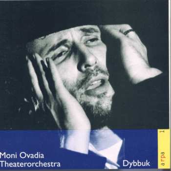 Album Moni Ovadia: Dybbuk