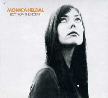 Album Monica Heldal: Boy From The North