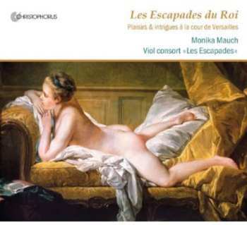 Album Monika Mauch: Les Escapades Du Roi