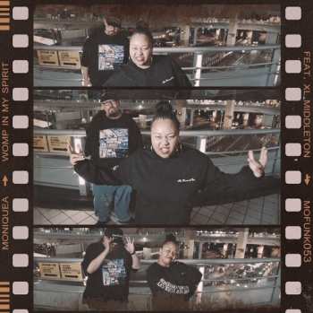 Album Moniquea / Xl Middleton: Womp In My Spirit
