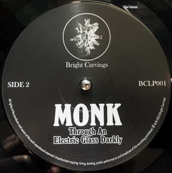 LP Monk: Through An Electric Glass Darkly LTD