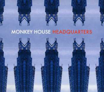 Album Monkey House: Headquarters