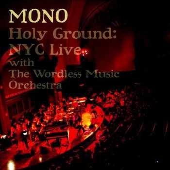 CD/DVD Mono: Holy Ground: NYC Live With The Wordless Music Orchestra