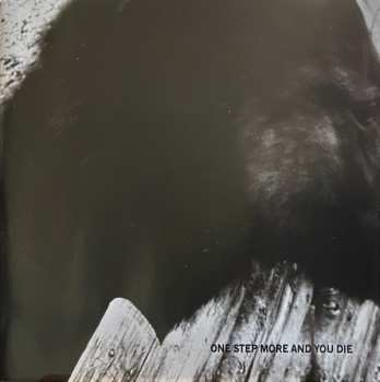 CD Mono: One Step More And You Die