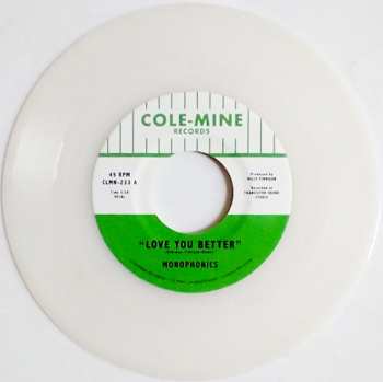 SP Monophonics: Love You Better / The Shape Of My Teardrops CLR | LTD