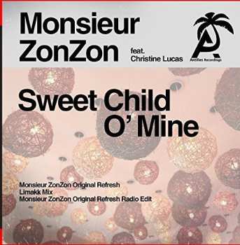 Album Monsieur ZonZon: Sweet Child O' Mine