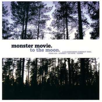 Album Monster Movie: To The Moon
