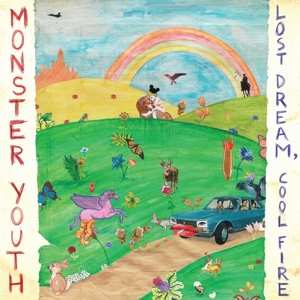 Album Monster Youth: Lost Dream, Cool Fire