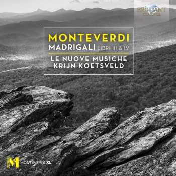 Album Claudio Monteverdi: Madrigali Libri III & IV