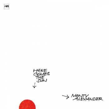 Album Monty Alexander: Here Comes The Sun